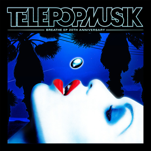Stream TÉLÉPOPMUSIK | Listen to Breathe playlist online for free