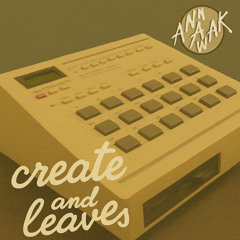 Create and leaves