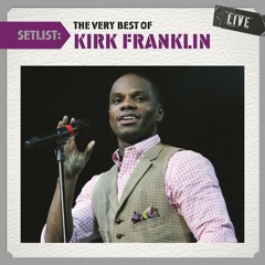 Stream Kirk Franklin  Listen to Kirk Franklin and the Family playlist  online for free on SoundCloud