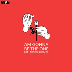 Lalo Leyy - Am Gonna Be The One (Mr Argenis Remix)