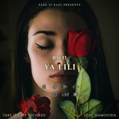 Balti & Hamouda - Ya Lili (Mzade Remix)