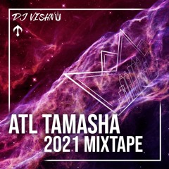 ATL Tamasha 2021 Official Mixtape (ft. TriBahl)