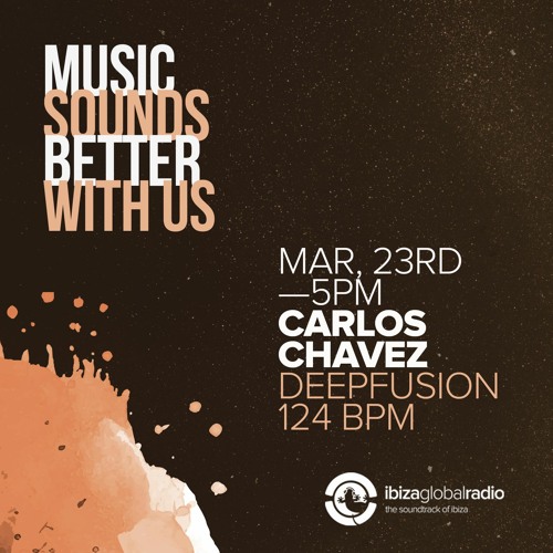 Carlos Chávez @ DEEPFUSION 124 BPM - MARCH 21