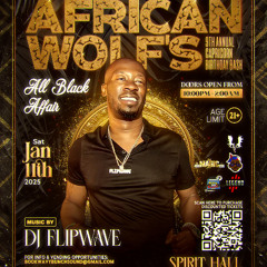 African Wolf's All Black Affair Promo Mix - Jan 11th, 2025