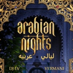 Arabian Nights Vol. 1 ليالي عربيه