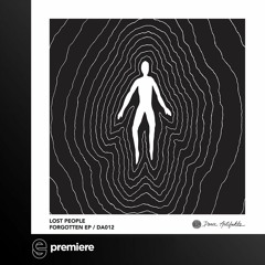 Premiere: Lost People - Forgotten (SX2 Remix) - Dance Artifakts