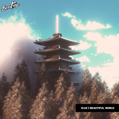 ZI:AE - Beautiful World [Beast Trap Release]