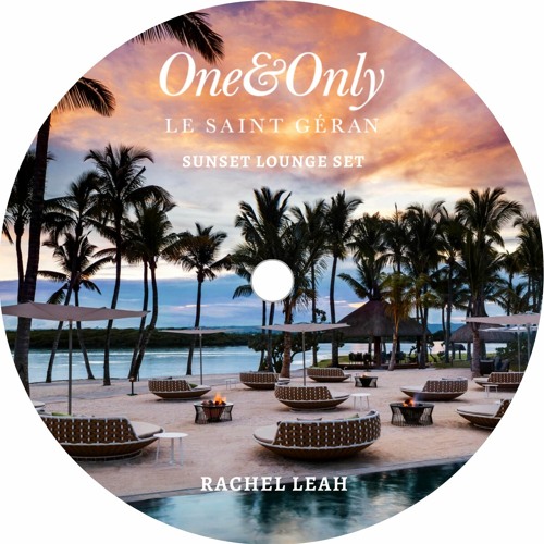 LIVE CHILL LOUNGE SUNSET MIX O&O LE SAINT GÉRAN - MAURITIUS