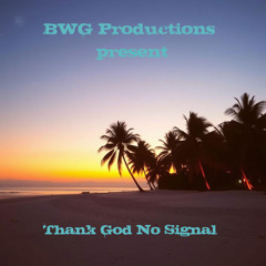 Thank God No Signal