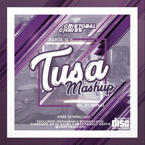 Karol G, Nicki Minaj - Tusa (Cristobal Chaves Tech - House Mashup) FREE DOWNLOAD