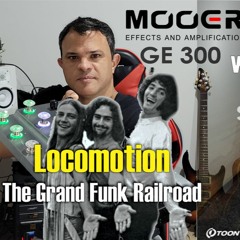 Locomotion - The Grand Funk Railroad - Cover by Pedro Junior (Mr. tones)
