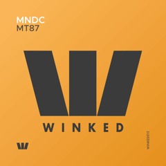 MNDC - X-Act (Original Mix) [WINKED]