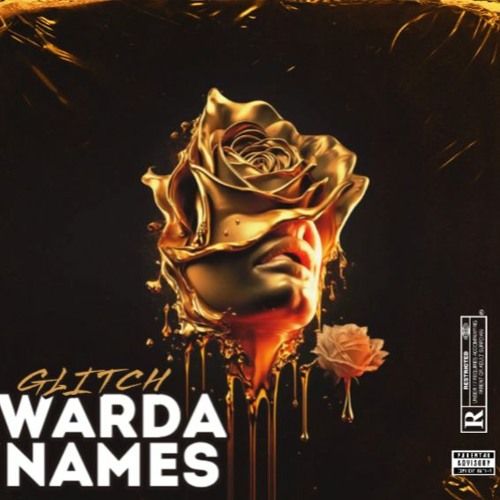 Glitch - Warda ( Names )