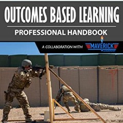 Download pdf Outcomes Based Learning Professional Handbook: Training and Education Methods for Build