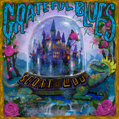 Grateful Blues by Scott Low