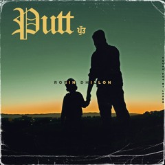 Putt(Official Audio)- Robin Dhillon