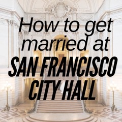 How to Get Married at San Francisco City Hall - Zoe Larkin Photography