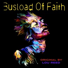 Busload Of Faith