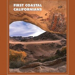 ✔️Read⚡️ book (pdf) First Coastal Californians (A School for Advanced Resear