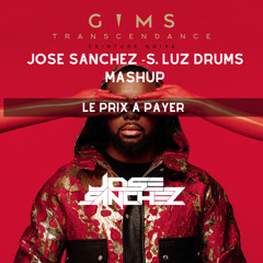 Maitre Gims - Le prix a payer Jose Sanchez - Silvio Luz Drums mashup