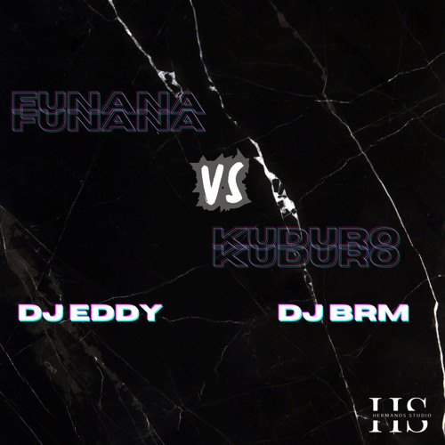 DJEDDY FEAT DJBRM REMIX FUNANA VS KUDURO