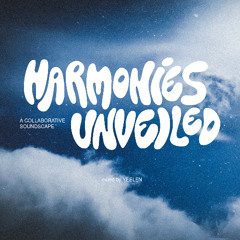 Harmonies Unveiled: A collaborative Soundscapes w/ Yeelen & Elio (16.11.2025)