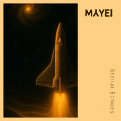 Mayei - Stellar Echoes
