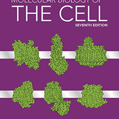 [GET] EBOOK 📤 Molecular Biology of the Cell by  Bruce Alberts,Rebecca Heald,Alexande