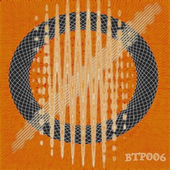 B.t.p006: Phantom Echo - Techno Mix