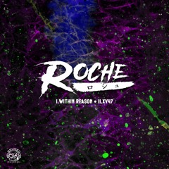 Roche - Within Reason [FREE DOWNLOAD]