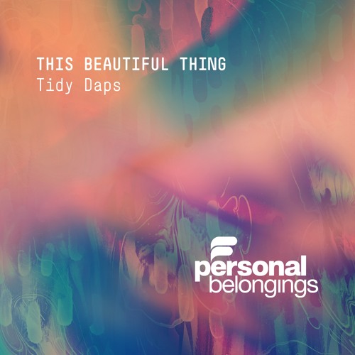 Tidy Daps - This Beautiful Thing (Original Mix)