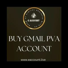 Buy Gmail PVA Accounts