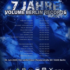 7 Jahre VolumeBerlinRecords / Der Weiße Hase - 06062025