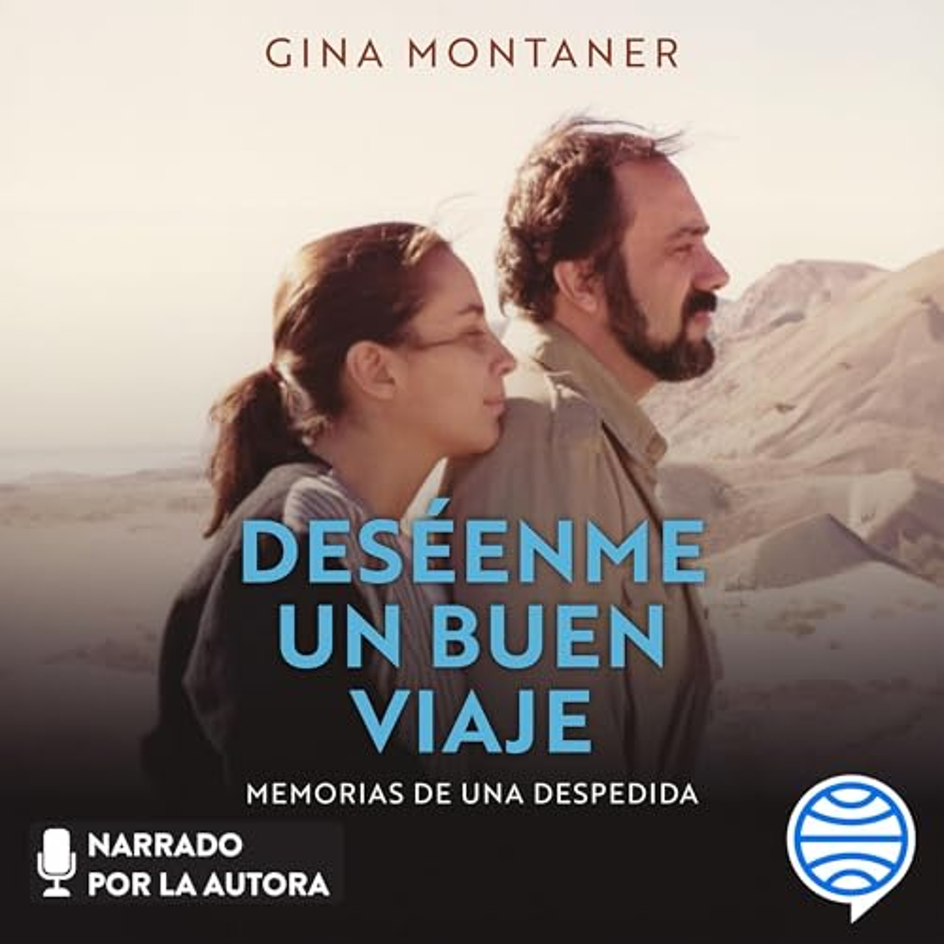 Deséenme un buen viaje (Audiolibro) | Prueba Gratis