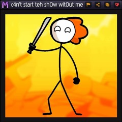c4n't start teh sh0w wit0ut me