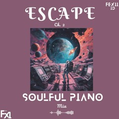 Escape (Ch.2) (Soulful Piano)