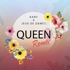 Kany X Jeux De Dames - DJ MIKL REMIX