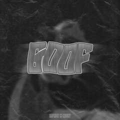 RIZZY x IMPACT - Goof [FREE DOWNLOAD]