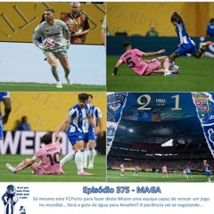 Episódio 375 - MAGA