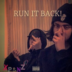 Run It Back! (feat. Nzhitbzx)