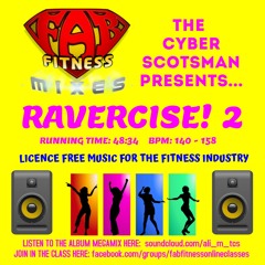 The Cyber Scotsman - RAVERCISE! 2 (Album Megamix)