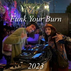 Funk Your Burn 2023 - Breaks @Ejagz Parallel Universe