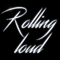 Rolling Loud p. LAVXX + 16FELLIN