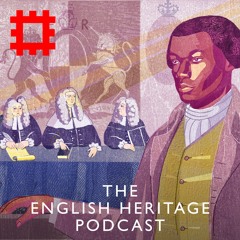 Episode 168 - Somerset v Stewart: the landmark trial that helped to end slavery