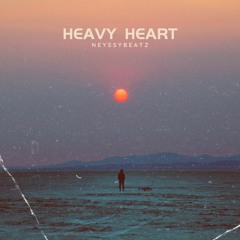 Heavy Heart By Neyssybeatz