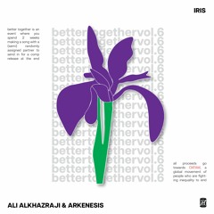 Ali Alkhazraji & arkenesis - Iris