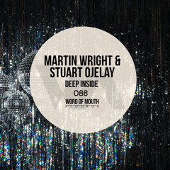 Martin Wright & Stuart Ojelay - Deep Inside