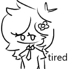 soo tired
