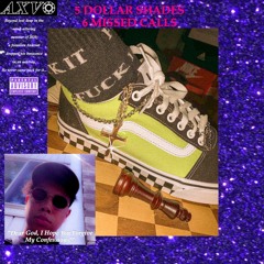 5 Dollar Shades 6 Missed Calls (feat. TC Dez)