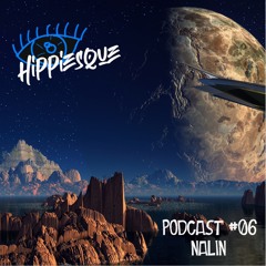 Hippiesque Podcast #06 by Nalin